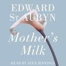 Mother's Milk Audiobook