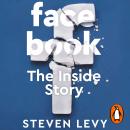 Facebook: The Inside Story Audiobook