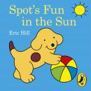 Spot: Fun in the Sun Audiobook