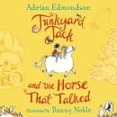 Junkyard Jack and the Horse That Talked Audiobook