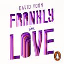 Frankly in Love Audiobook