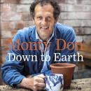 Down to Earth: Gardening Wisdom Audiobook