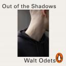 Out of the Shadows: Reimagining Gay Men's Lives Audiobook