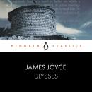 Ulysses: Penguin Classics
