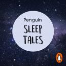 Penguin Sleep Tales: Ten stories to help you relax at night and encourage better sleep