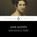 Mansfield Park: Penguin Classics Audiobook