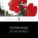 Les Misérables: Penguin Classics Audiobook