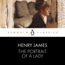 The Portrait of a Lady: Penguin Classics Audiobook