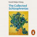 The Collected Schizophrenias Audiobook