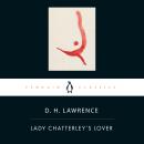 Lady Chatterley's Lover: Penguin Classics Audiobook