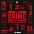The Crime Book: Big Ideas Simply Explained Audiobook