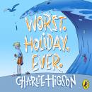 Worst. Holiday. Ever Audiobook