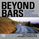 Beyond Bars: Rejoining Society After Prison Audiobook