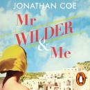 Mr Wilder and Me Audiobook