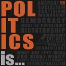 Politics Is... Audiobook