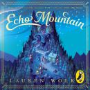 Echo Mountain Audiobook