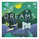 Dreams: Unlock Inner Wisdom, Discover Meaning, and Refocus your Life Audiobook