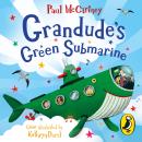 Grandude's Green Submarine Audiobook