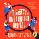 The Ministry of Unladylike Activity Audiobook