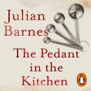 The Pedant in the Kitchen Audiobook
