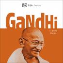 DK Life Stories: Gandhi Audiobook