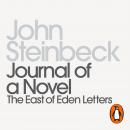 Journal of a Novel: Penguin Modern Classics, John Steinbeck