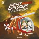 The Secret Explorers and the Smoking Volcano Audiobook