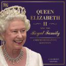 Queen Elizabeth II and the Royal Family Audiobook