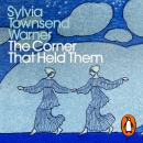 The Corner That Held Them: Penguin Modern Classics Audiobook