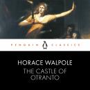 The Castle of Otranto Audiobook