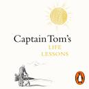 Captain Tom's Life Lessons Audiobook