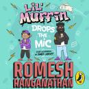 Lil' Muffin Drops the Mic Audiobook