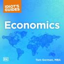 The Complete Idiot's Guide to Economics Audiobook