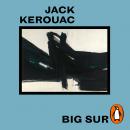 Big Sur: Penguin Modern Classics