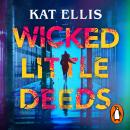 Wicked Little Deeds Audiobook