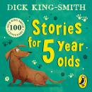 Dick King Smith's Stories for 5 year olds Audiobook
