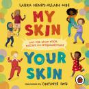 My Skin, Your Skin: Let’s talk about race, racism and empowerment Audiobook