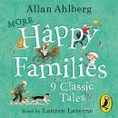 More Happy Families: 9 Classic Tales Audiobook