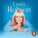 Truth Be Told: Tales from a Baggy Mouth Audiobook