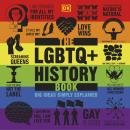 The LGBTQ+ History Book: Big ideas Simply Explained Audiobook