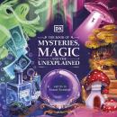 The Book of Mysteries, Magic, and the Unexplained Audiobook