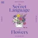 The Secret Language of Flowers Audiobook