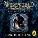 Wereworld: Rise of the Wolf (Book 1) Audiobook