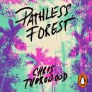 The Pathless Forest: The Quest to Save the World’s Largest Flowers Audiobook