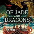 Of Jade and Dragons Audiobook