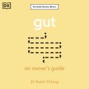 Gut: An Owner's Guide Audiobook