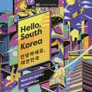 Hello, South Korea: Country Behind Hallyu Audiobook