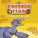 Dinosaur Club: Catching the Velociraptor Audiobook