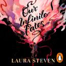 Our Infinite Fates Audiobook