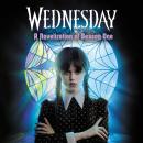 Wednesday: A Novelisation of Season One Audiobook
